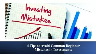 4 Tips to Avoid Common Beginner Mistakes in Investments