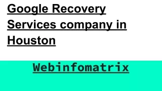 Google Recovery Services company in Houston