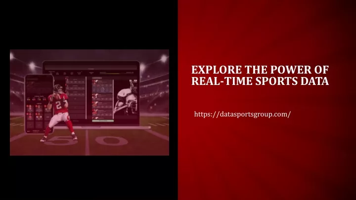 explore the power of real time sports data