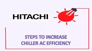 steps to increase chiller ac efficiency