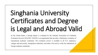 singhania university certificates and degree is legal and abroad valid