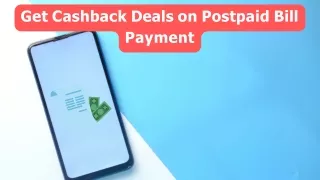 Get Cashback Deals on Postpaid Bill Payment