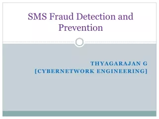 SMS Fraud Detection and Prevention