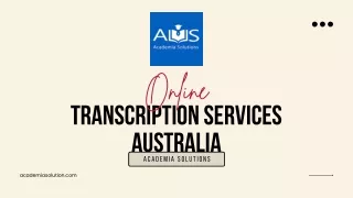 Online Transcription Services Australia - Academia Solutions