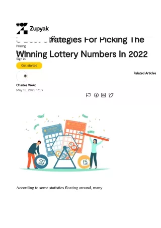 3 Best Strategies For Picking The Winning Lottery Numbers In 2022