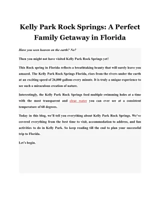 Kelly Park Rock Springs: A Perfect Family Getaway in Florida