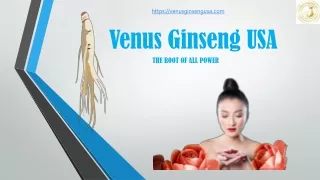 Venus Ginseng USA - Premium Black Ginseng for Wellness