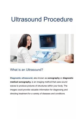 Ultrasound - Procedure, Preparation and Risk