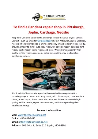 Find a Car dent repair shop in Pittsburgh, Joplin, Carthage, Neosho