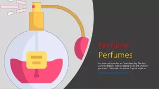 Perfume Perfumes