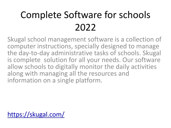 complete software for schools 2022