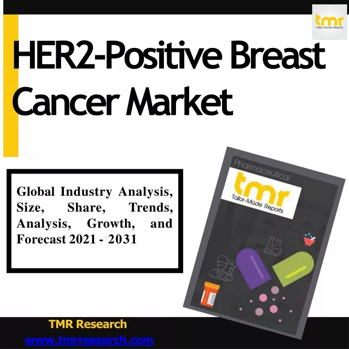 her2 positive breast cancer market