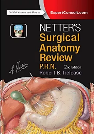 READING Netter s Surgical Anatomy Review P R N  Netter Clinical Science