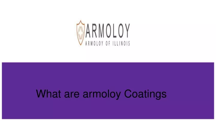 what are armoloy coatings