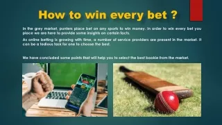 HOW TO WIN EVERY BET?