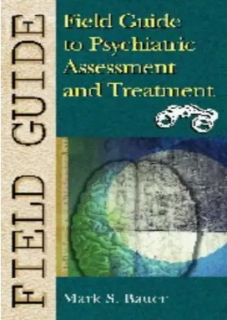 EBOOK Field Guide to Psychiatric Assessment and Treatment The Field Guide