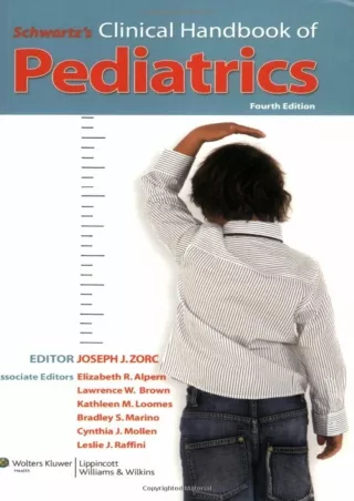 DOWNLOAD Schwartz s Clinical Handbook of Pediatrics