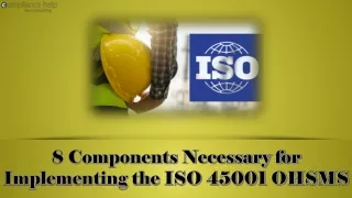 8 components necessary for implementing