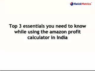 top 3 essentials you need to know while using