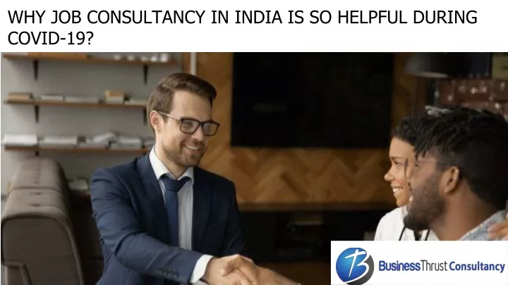 why job consultancy in india is so helpful during covid 19