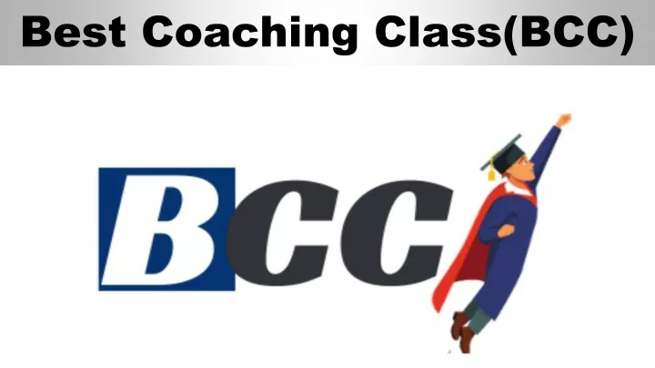 best coaching class bcc