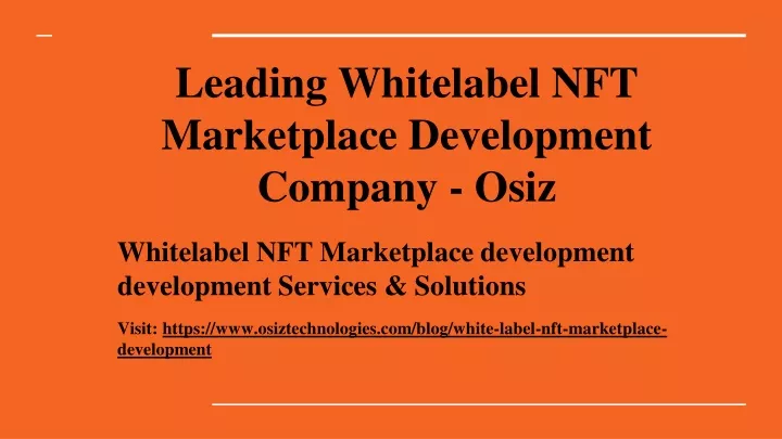 leading whitelabel nft marketplace development company osiz