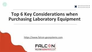 Top 6 Key Considerations when Purchasing Laboratory Equipment
