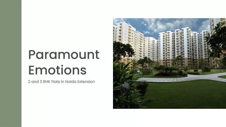 paramount emotions 2 and 3 bhk flats in noida