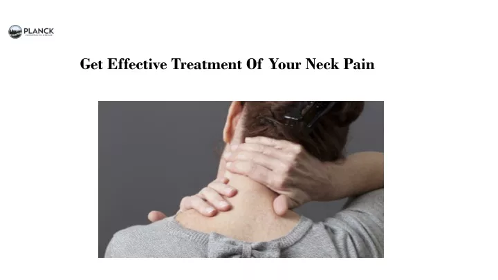 get effective treatment of your neck pain