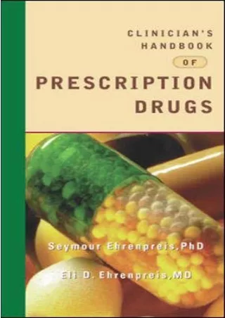 DOWNLOAD Clinician s Handbook of Prescription Drugs
