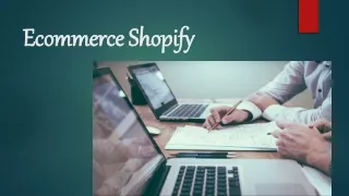 Know More About Ecommerce Shopify