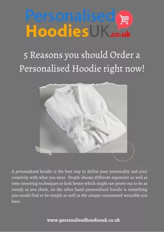 5 Reasons you should Order a Personalised Hoodie right now!