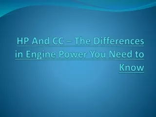 hp and cc the differences in engine power you need to know