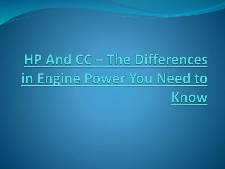 hp and cc the differences in engine power you need to know