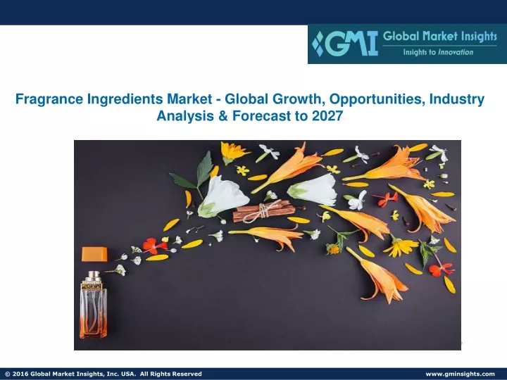 fragrance ingredients market global growth