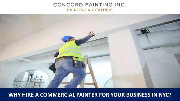 why hire a commercial painter for your business