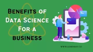 Benefits of Data Science for  a Business