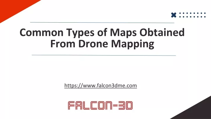 common types of maps obtained from drone mapping