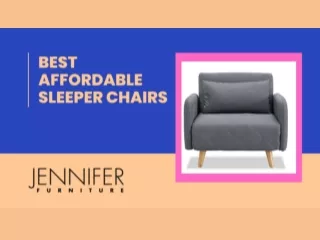 Best Affordable Sleeper Chairs at JenniferFurniture