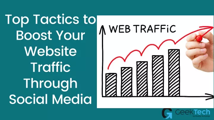 top tactics to boost your website traffic through