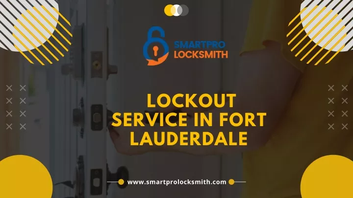 lockout service in fort lauderdale