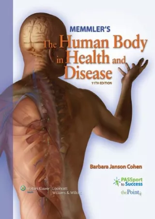 READ Memmler s The Human Body in Health and Disease 11th Edition