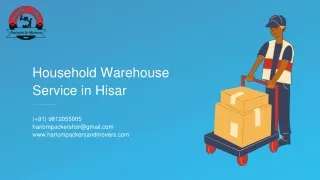 Best Household Warehouse Service in Hisar |  Packers and Movers in Hisar