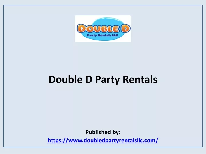 double d party rentals published by https www doubledpartyrentalsllc com