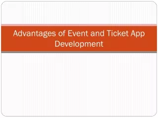 advantages of event and ticket app development