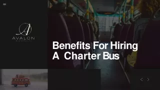 benefits for hiring a charter bus