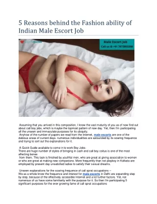 5 Reasons behind the Fashionability of Indian Male Escort Job