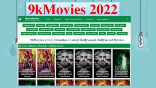 9kMovies 2022||Download Latest Hollywood, Bollywood Movies