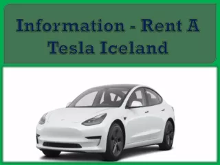 Information - Rent A Tesla Iceland