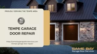 Tempe Garage Door Repair | Same Day Garage Door Services
